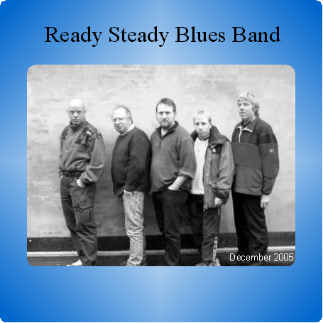 Ready Steady Blues Band